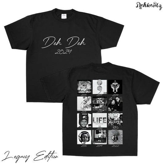 Deh Deh “Legacy Edition” Shirt (Black)