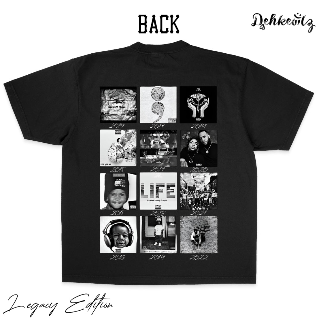 Deh Deh “Legacy Edition” Shirt (Black)